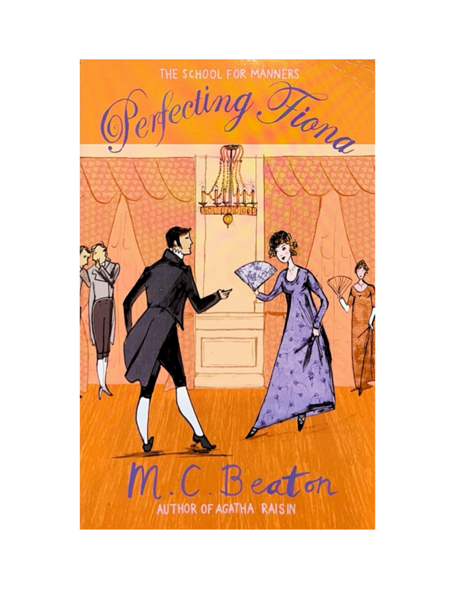 "Perfecting Fiona" by M.C. Beaton