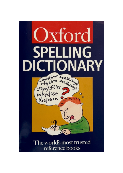 "Oxford Spelling Dictionary" by R.F. Allen