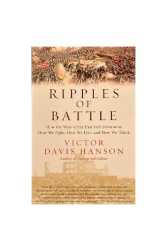 Ripples of Battle by Victor Davis Hanson