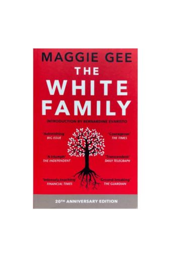 The White Family by Maggie Gee