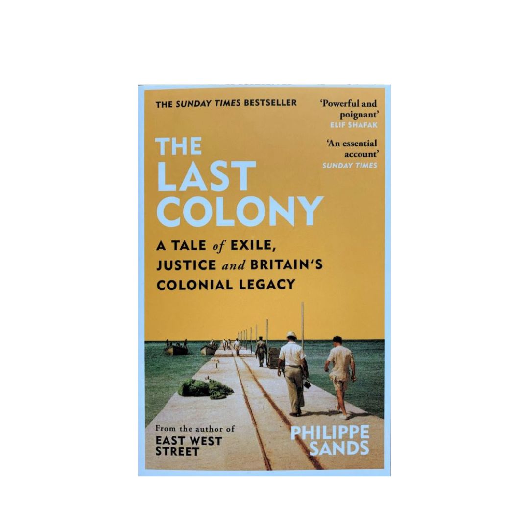 The Last Colony by Philippe Sands