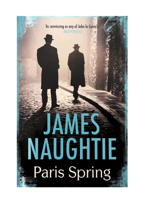 "Paris Spring" by James Naughtie