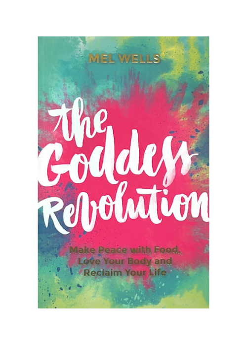 The Goddess Revolution by Mel Wells