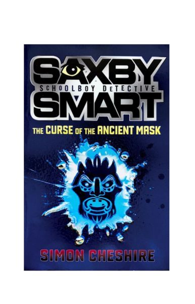 "Saxby Smart: Private Detective - The Curse of the..." by Simon Cheshire Paperback