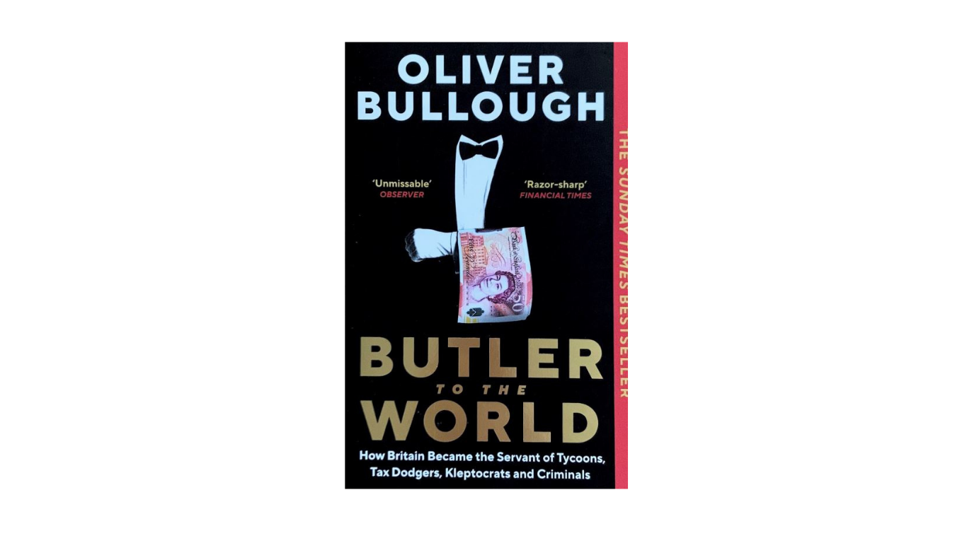 Butler to the World by Oliver Bullough