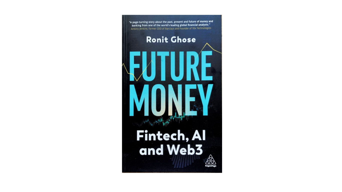 Future Money by Ronit Ghose
