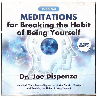 Meditations for Breaking the Habit of Being Yourself, Audio CD by Dr Joe Dispenza