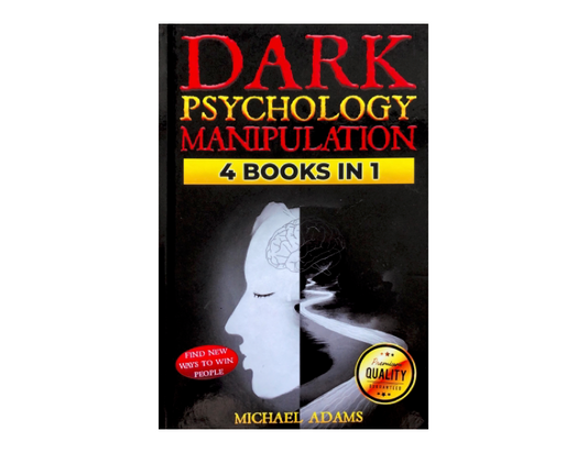 "Dark Psychology Manipulation 4 books in 1" by Michael Adams 978-1914542190