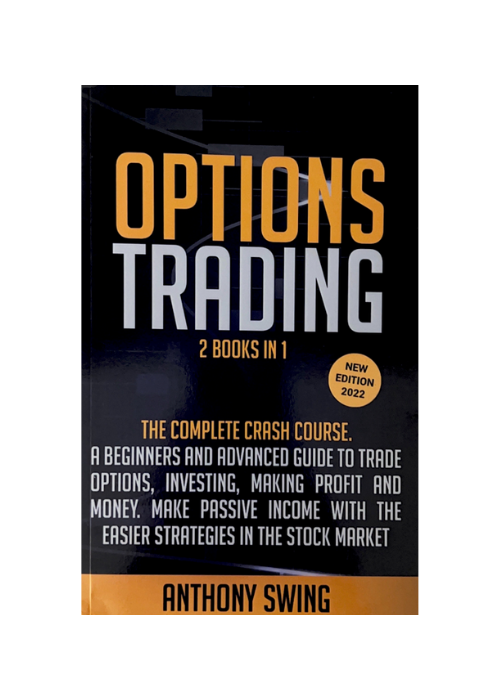 "Options Trading" by Anthony Swing