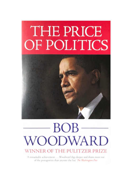 "The Price of Politics" by Bob Woodward