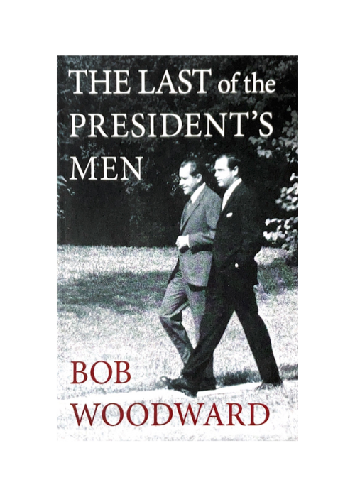 "The Last of the President's Men" by Bob Woodward