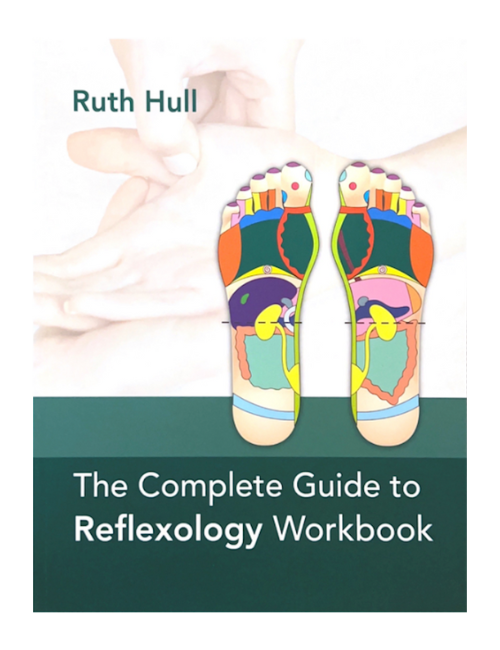 The Complete Guide to Reflexology Workbook by Ruth Hull