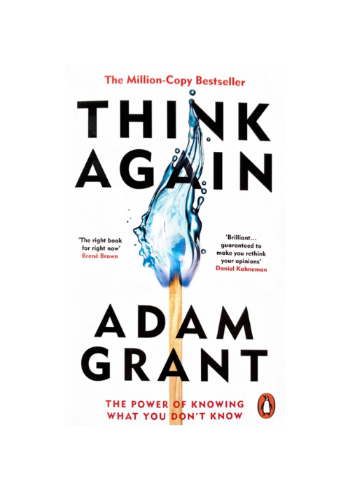 Think Again by Adam Grant