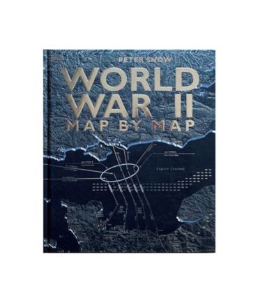 "World War II Map by Map", Hardcover by DK, Peter Snow 978-0241358719