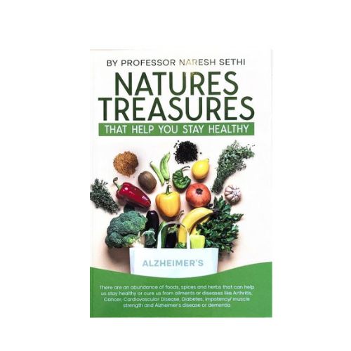 "Natures Treasures That Help You Stay Healthy", Paperback by Prof Naresh Sethi