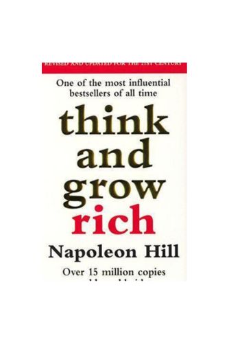 Think And Grow Rich by Napoleon Hill
