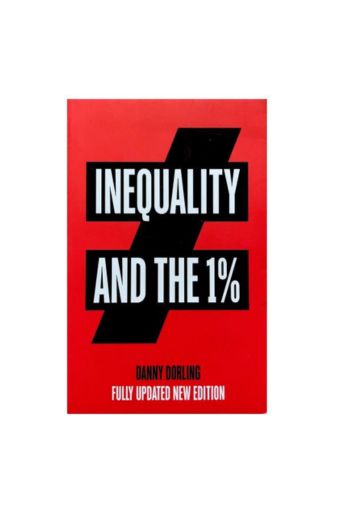 Inequality and the 1% by Danny Dorling