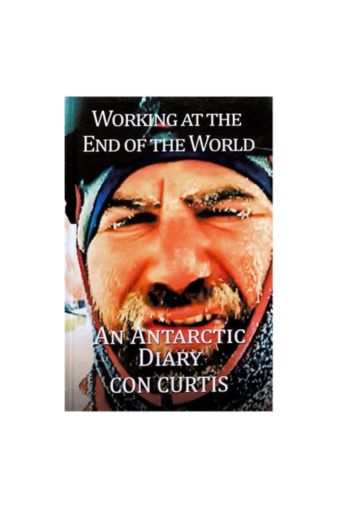 Working at the End of the World by Con Curtis