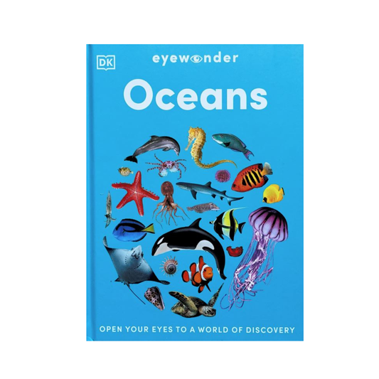 Eyewonder Oceans : Open Your Eyes to a World of Discovery by DK