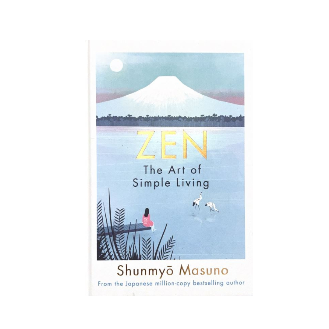 ZEN The Art of Simple Living