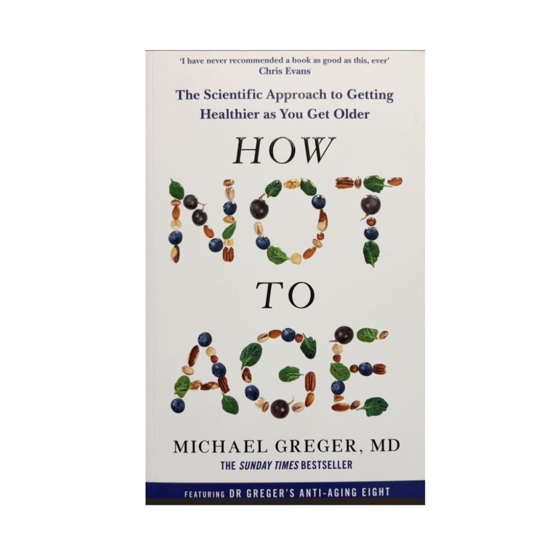 How Not To Age