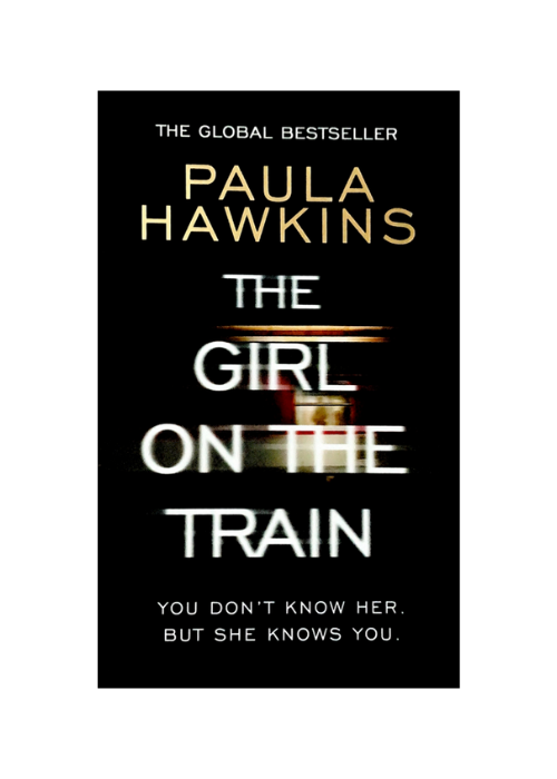 "The Girl on the Train" by Paula Hawkins