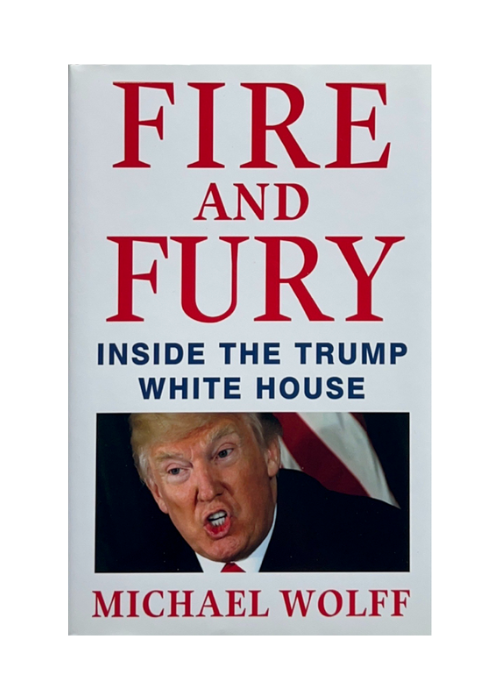 "Fire and Fury" by Michael Wolff