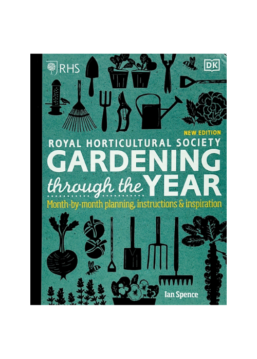 "Royal Horticultural Society Gardening Through the Year" by Ian Spence