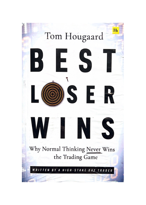 Best Loser Wins by Tom Hougaard