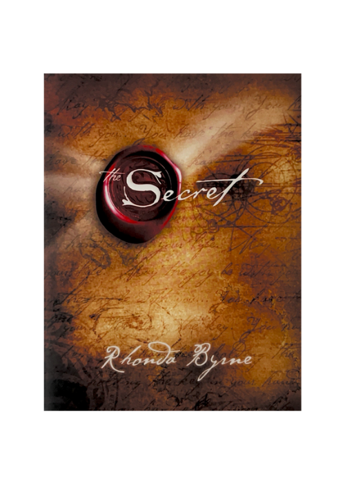 "The Secret" by Rhonda Byrne