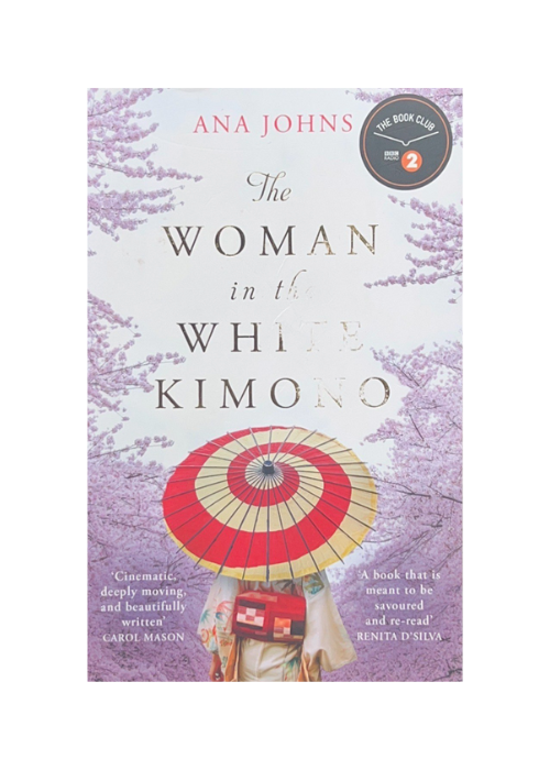 The Woman in the White Kimono by Ana Johns