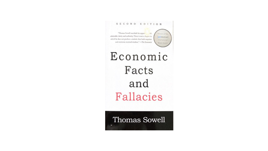 Economics Facts and Fallacies by Thomas Sowell