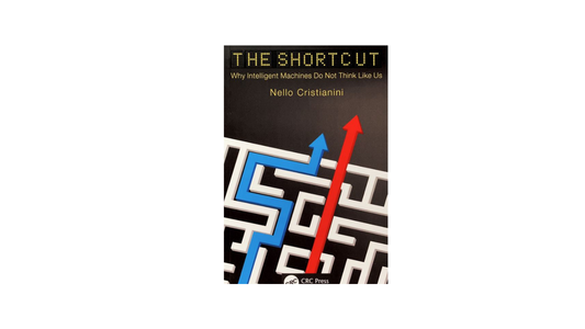 The Shortcut by Nello Cristianini