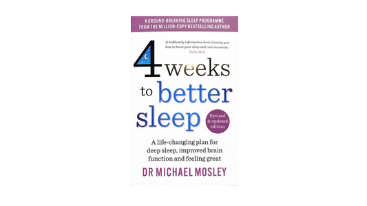 4 Weeks to Better Sleep by Dr Michael Mosley