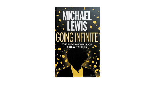 Going Infinite by Michael Lewis