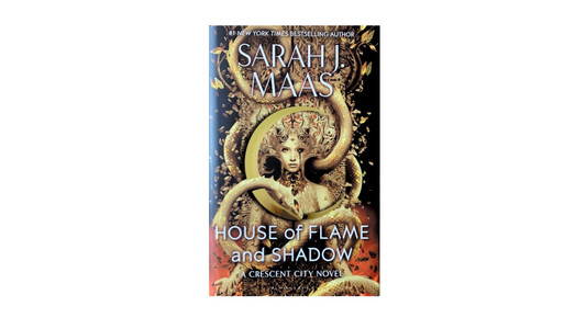 House of Flame and Shadow by Sarah J. Maas