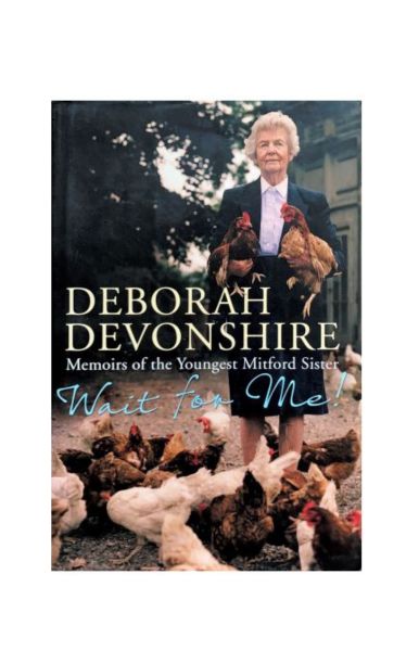 "Wait For Me!: Memoirs of the Youngest Mitford Sister" Hardcover by Deborah Devonshire